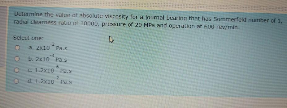 Solved Determine The Value Of Absolute Viscosity For A | Chegg.com