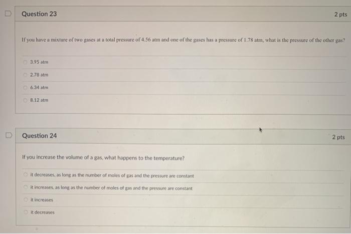 Solved Question 23 2 pts If you have a mixture of two gases | Chegg.com