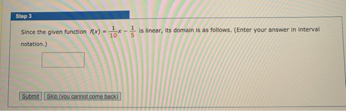 Solved Step 3 Since the given function f(x) = 1; notation.) | Chegg.com