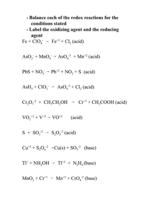 Solved • Balance each of the redox reactions for the | Chegg.com