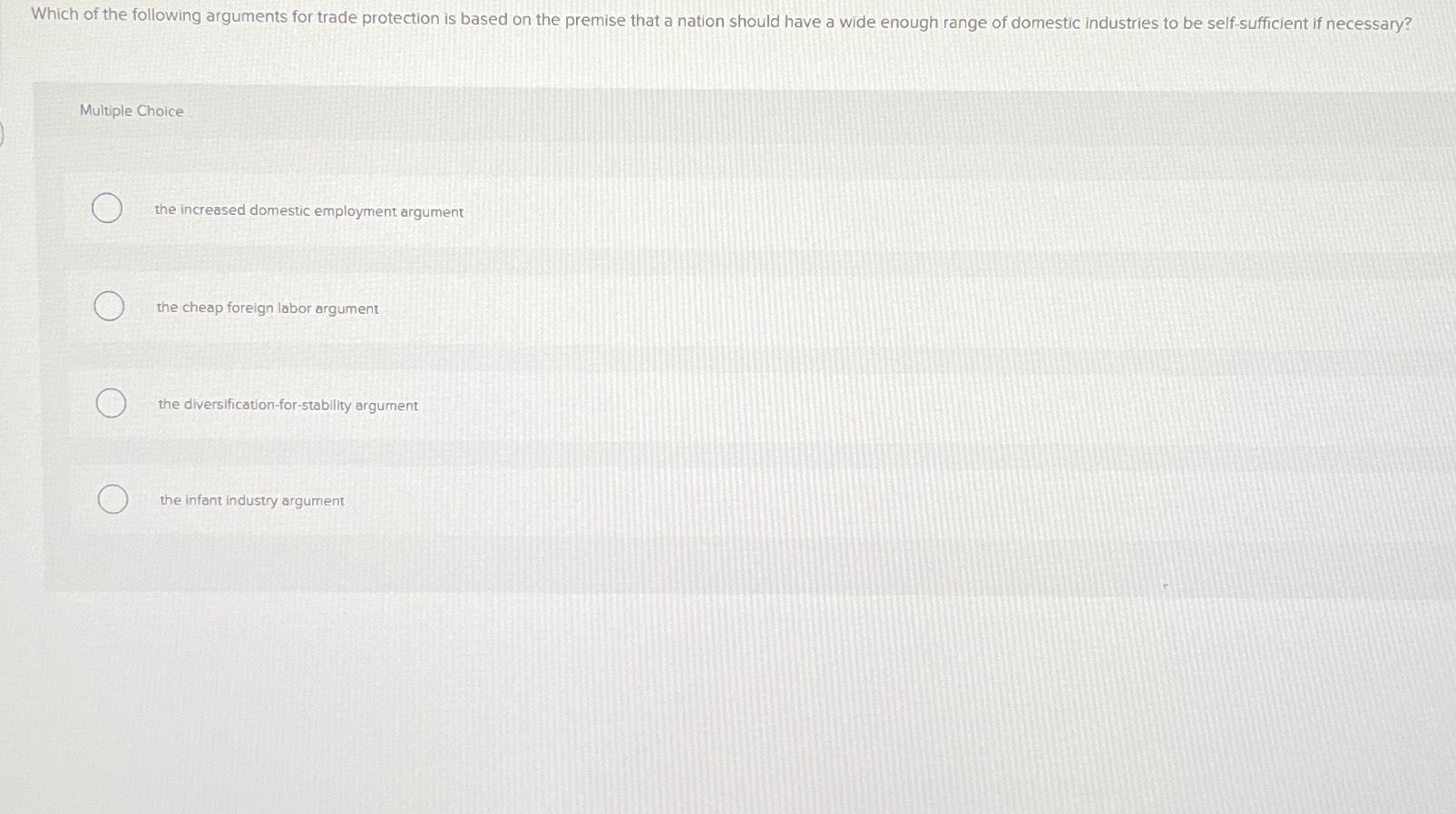 which argument is one that is common for trade protection quizlet