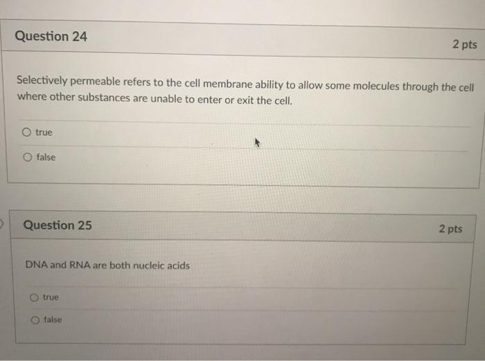 Solved Question 24 2 pts Selectively permeable refers to the | Chegg.com