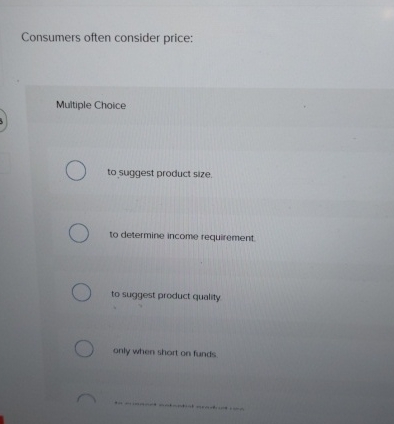 solved multiple choice questionwhen consumers decrease... Solved Consumers often consider price:Multiple Choice to | Chegg.com