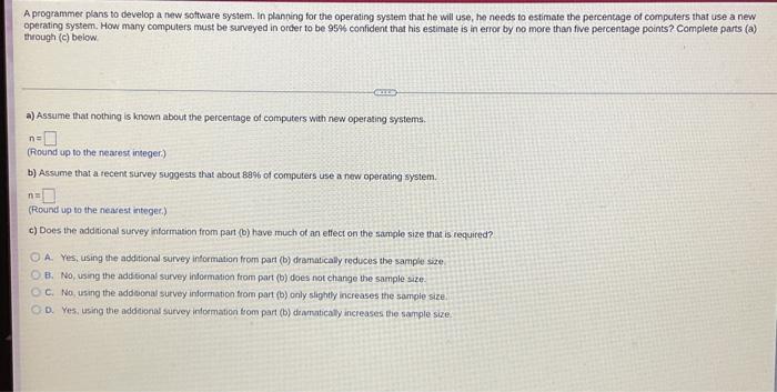 Solved A programmer plans to develop a new software system. | Chegg.com