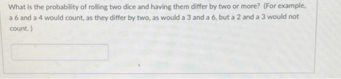 probability of not rolling a 7 with two dice