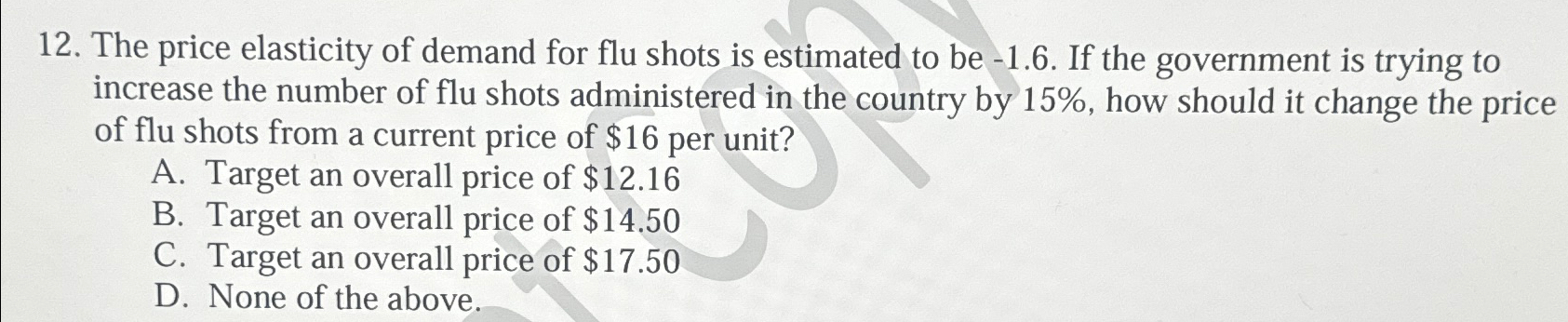 Solved The price elasticity of demand for flu shots is | Chegg.com