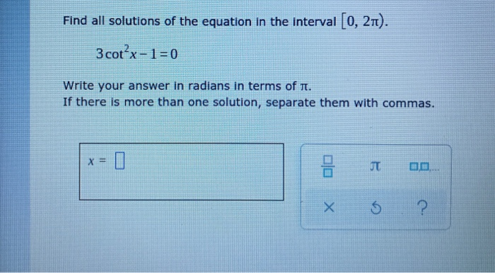Solved find all solutions of the equation in the interval | Chegg.com