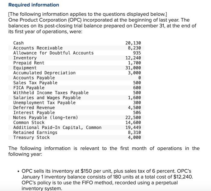 Solved Required information [The following information | Chegg.com