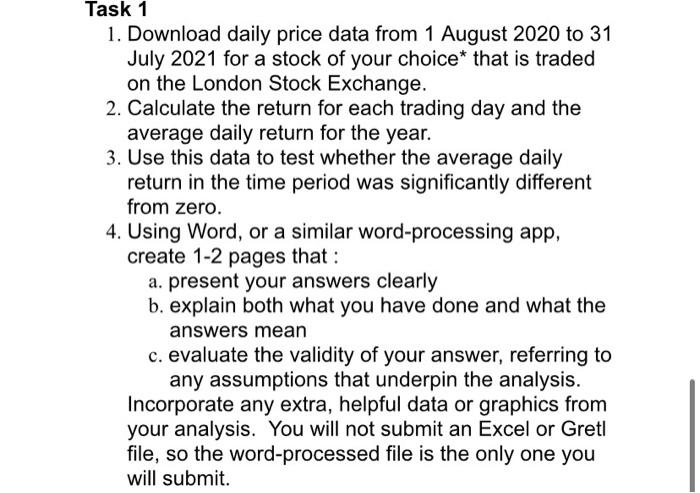 Solved Task 1 1. Download daily price data from 1 August | Chegg.com