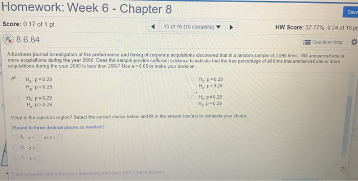 Solved Homework: Week 6 - Chapter 8 Save Score: 0.17 of 1 pt | Chegg.com