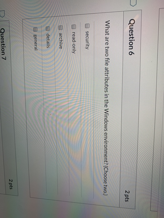 solved-question-6-2-pts-what-are-two-file-attributes-in-the-chegg