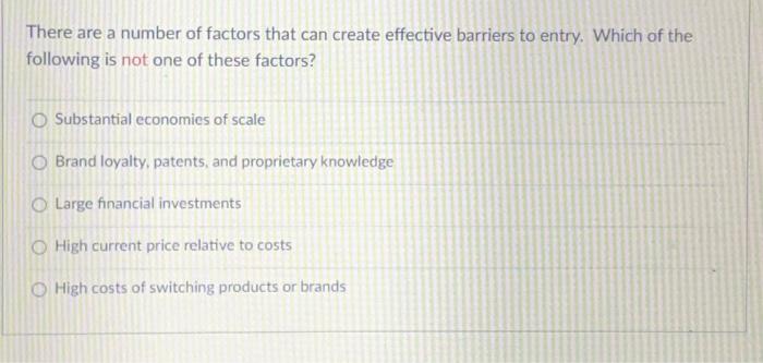 Solved There are a number of factors that can create | Chegg.com