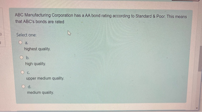 Solved ABC Manufacturing Corporation has a AA bond rating | Chegg.com