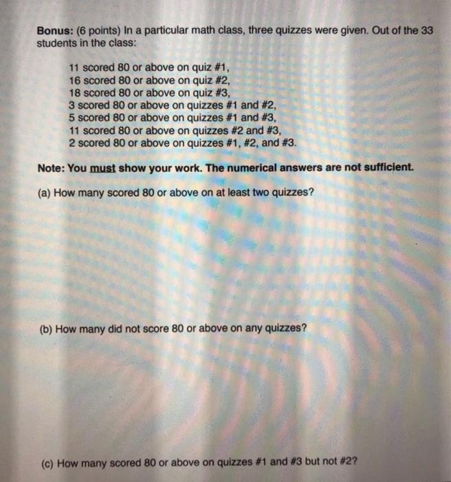 Solved Bonus: (6 points) in a particular math class, three | Chegg.com