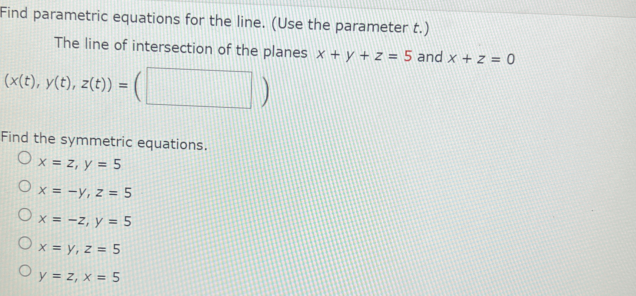 Solved Find parametric equations for the line. (Use the | Chegg.com