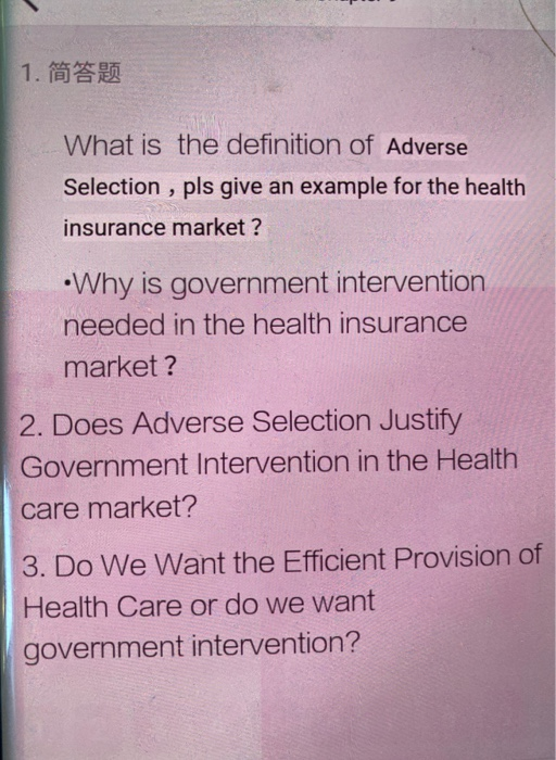 Solved 1 What Is The Definition Of Adverse Selection Pls Chegg