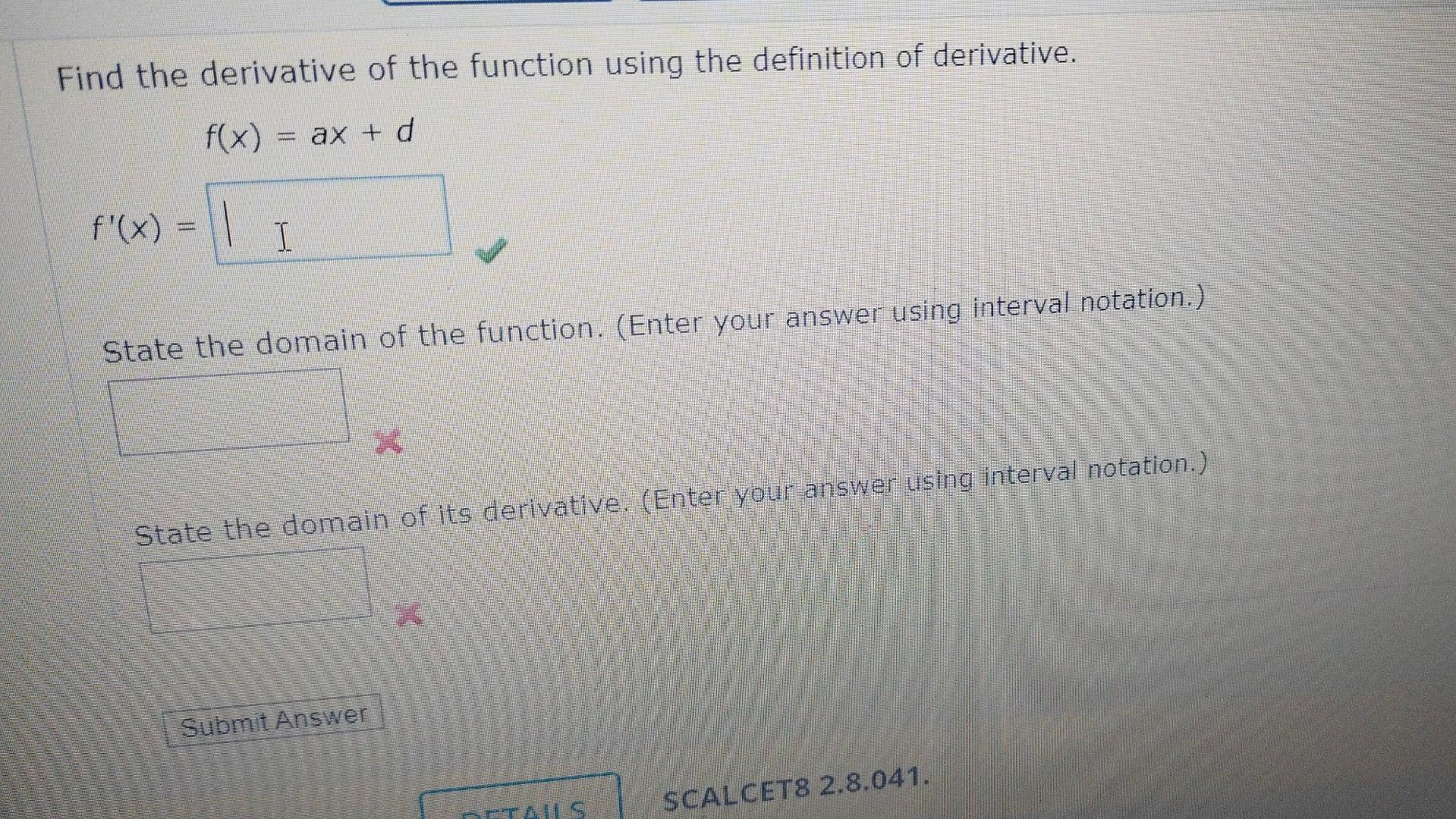Solved how to write the domain in interval notation? I have | Chegg.com