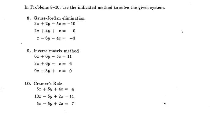 Solved In Problems 8-10, use the indicated method to solve | Chegg.com