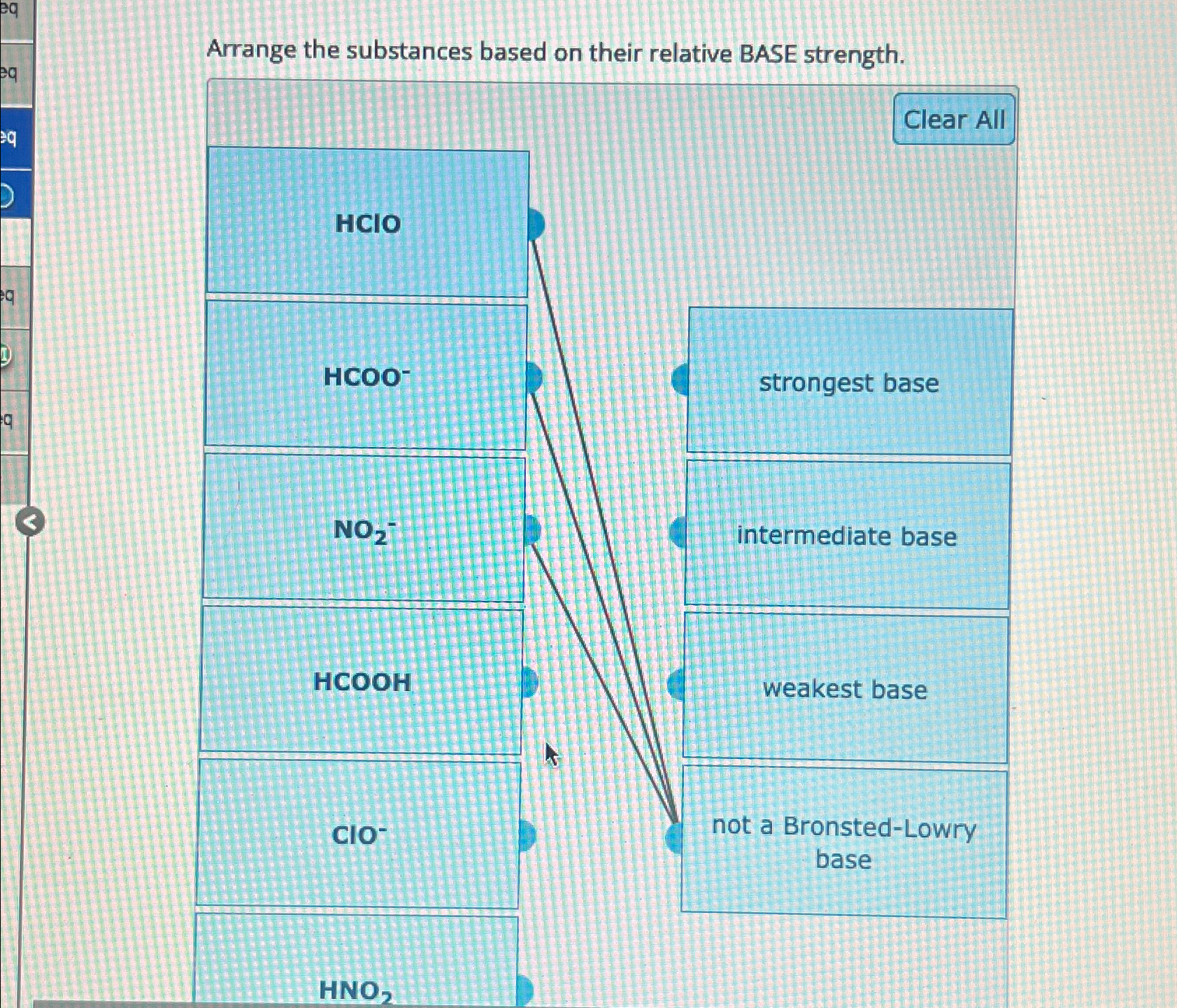 Solved Arrange the substances based on their relative BASE | Chegg.com