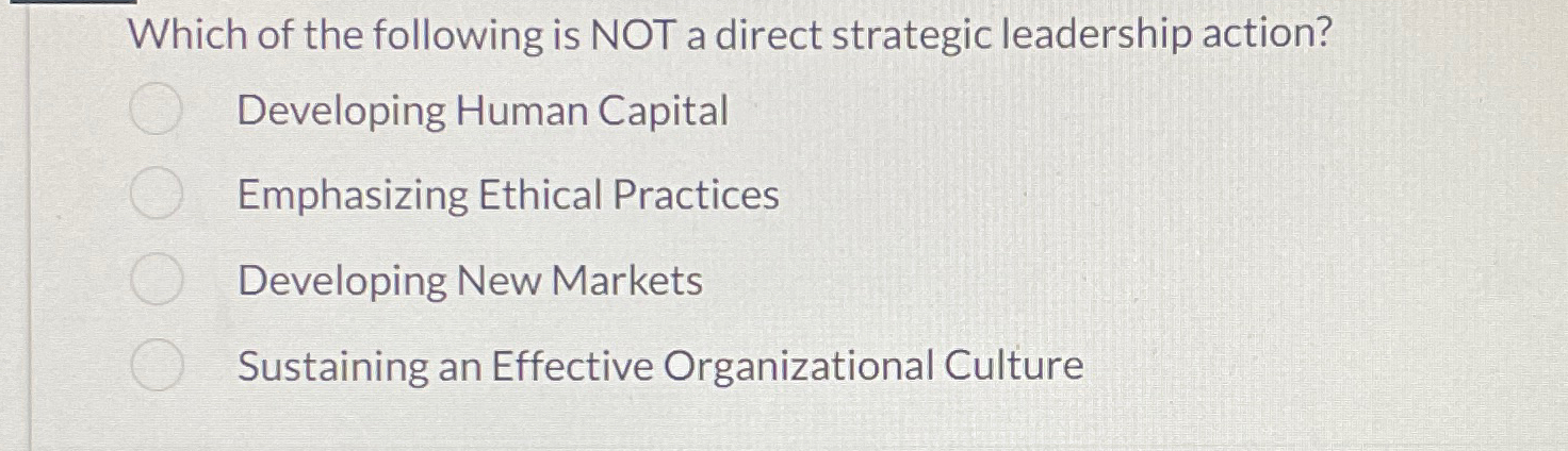 Solved Which of the following is NOT a direct strategic | Chegg.com