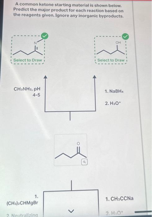 Solved A Common Ketone Starting Material Is Shown Below Chegg Com