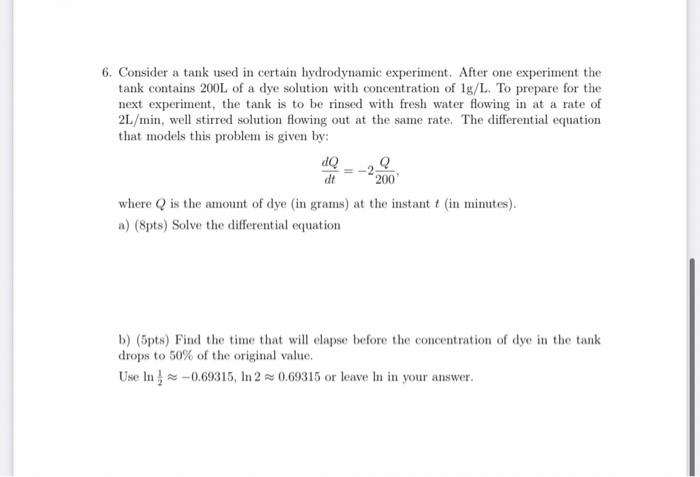 Solved 6. Consider a tank used in certain hydrodynamic | Chegg.com