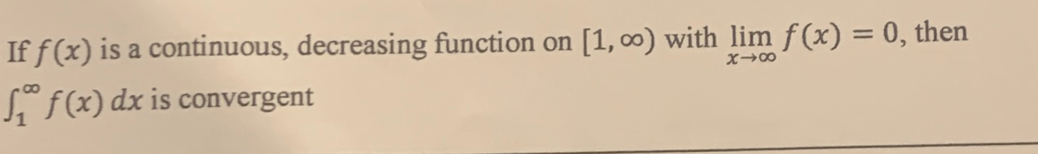 Solved If f(x) ﻿is a continuous, decreasing function on | Chegg.com