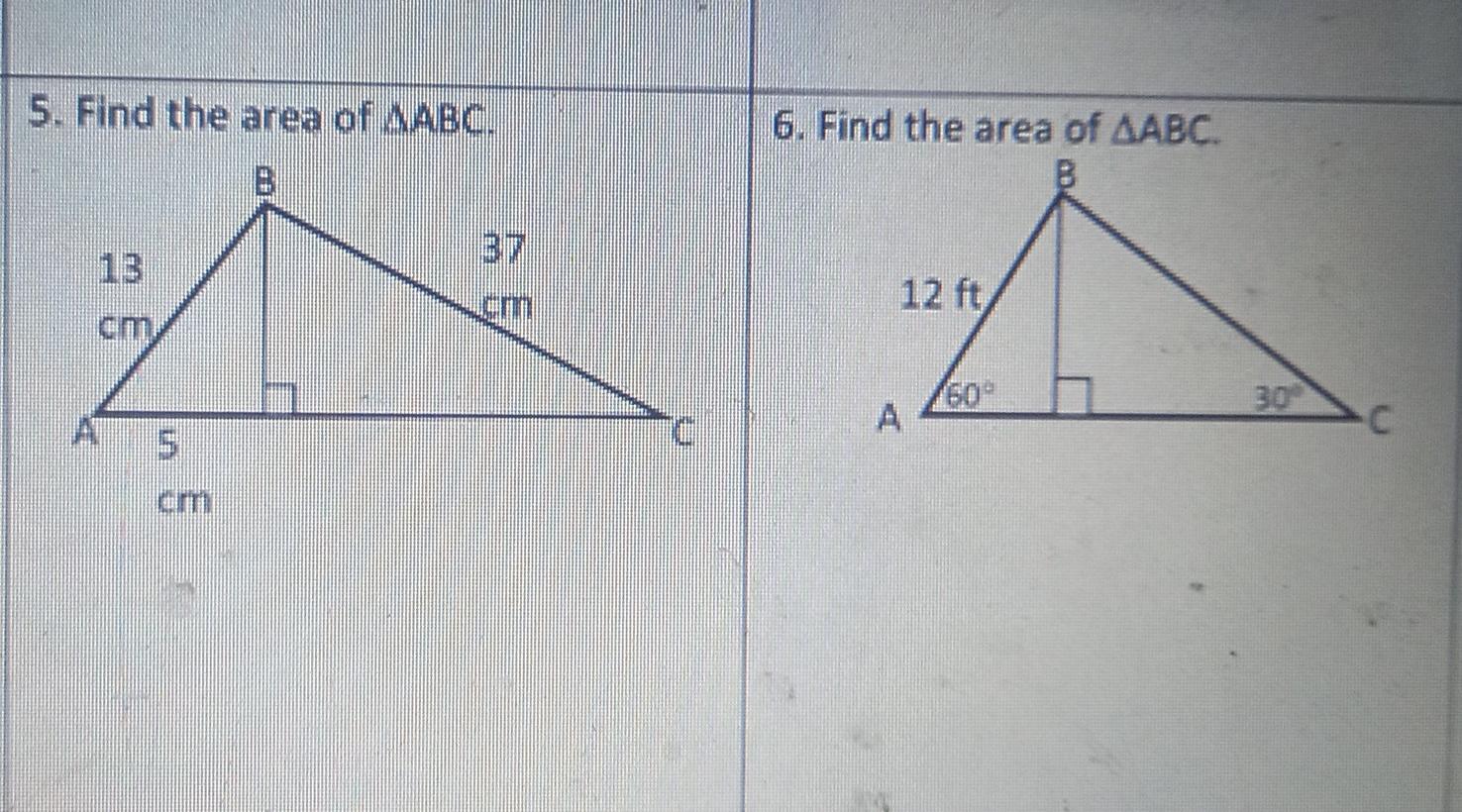 Solved S. Find the area of AABC. 6. Find the area of AABC. | Chegg.com