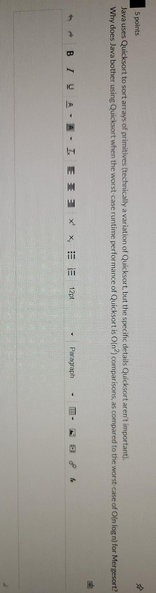 Solved & 5 points Java uses Quicksort te sort arrays of | Chegg.com