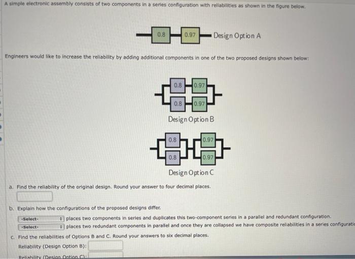 Solved A Simple Electronic Assembly Consists Of Two | Chegg.com