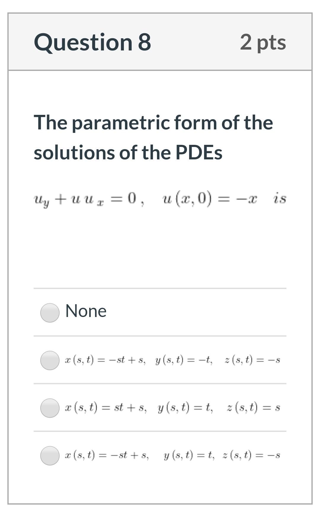 Solved Question 7 2 pts The parametric form of the solutions | Chegg.com