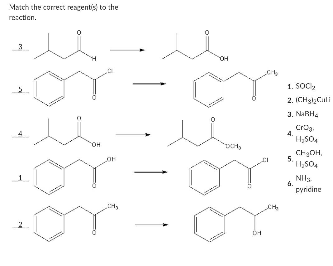 Solved Match the correct reagent(s) to the reaction. 1 6 2 | Chegg.com