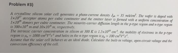 Problem #3) A crystalline silicon solar cell | Chegg.com