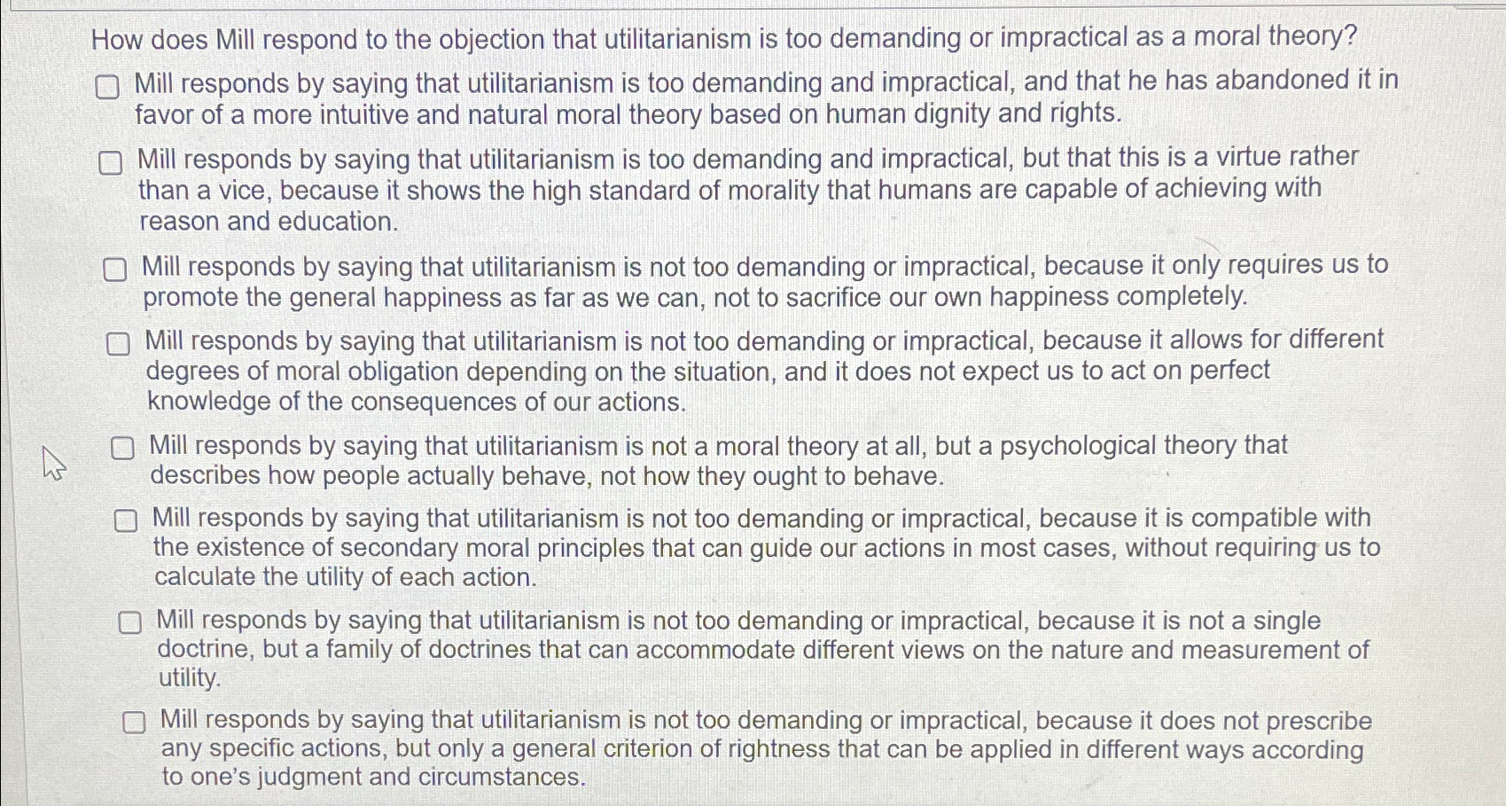 Solved How does Mill respond to the objection that | Chegg.com