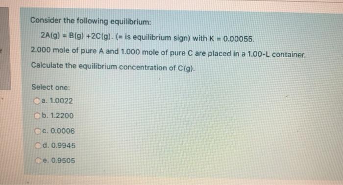 Solved Consider The Following Equilibrium: 2A(g) = B(g) | Chegg.com