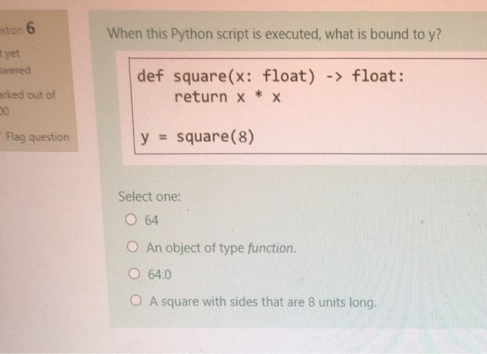 Solved estion 6 When this Python script is executed, what is | Chegg.com