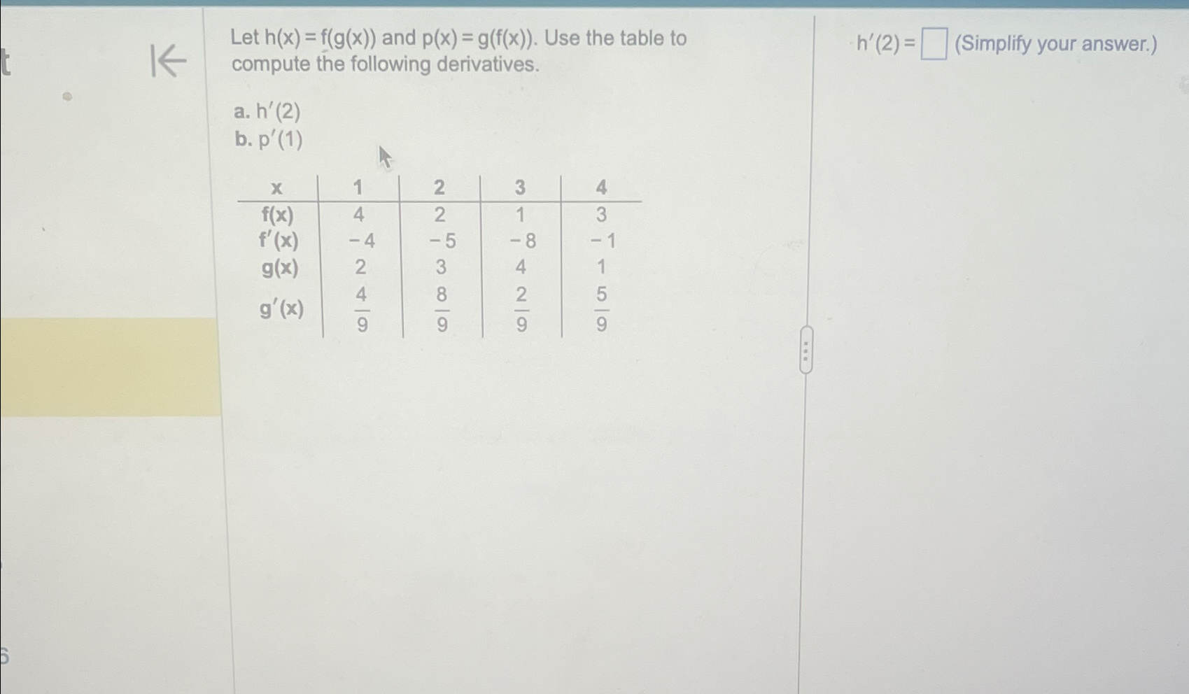 Solved Let H X F G X ﻿and P X G F X ﻿use The Table To