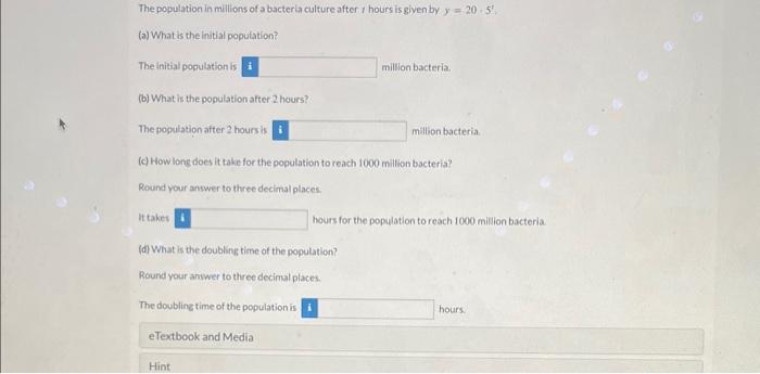 Solved The population in millions of a bacterla culture | Chegg.com