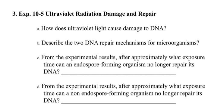 Solved 3. Exp. 10-5 Ultraviolet Radiation Damage and Repair | Chegg.com