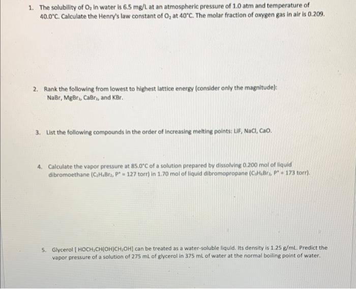 Solved 1. The solubility of Oz in water is 6.5 mg/L at an | Chegg.com