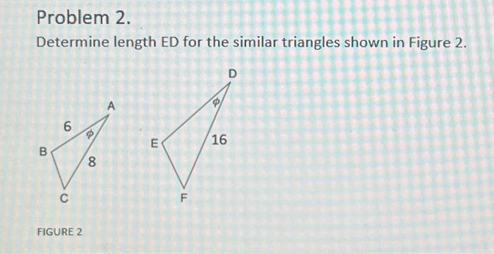 Solved Determine length ED for the similar triangles shown | Chegg.com
