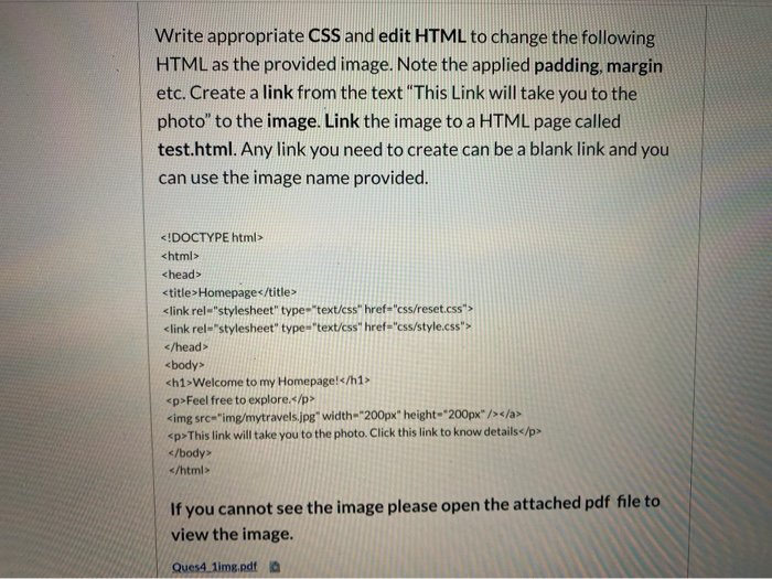 Solved Write appropriate CSS and edit HTML to change the | Chegg.com