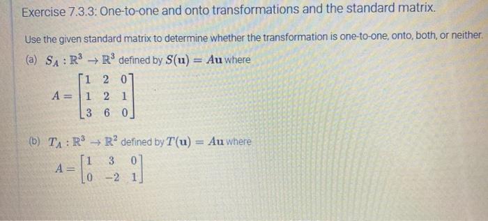 Solved Exercise 7.3.3: One-to-one and onto transformations | Chegg.com