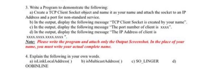 Solved 3. Write a Program to demonstrate the following: a) | Chegg.com