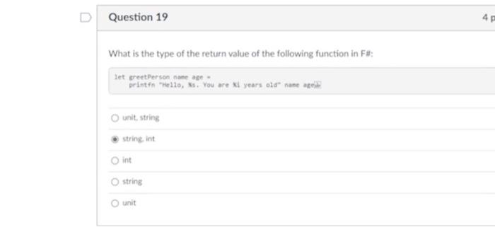 Solved D Question 19 4 What is the type of the return value | Chegg.com