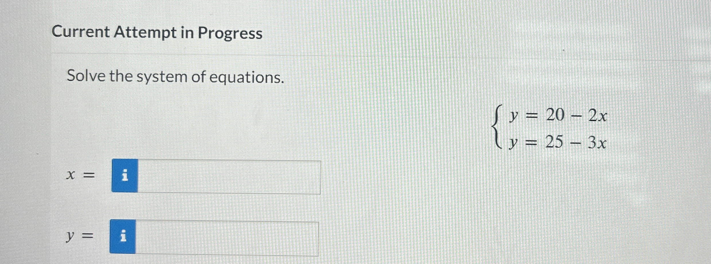 Solved Current Attempt in ProgressSolve the system of | Chegg.com