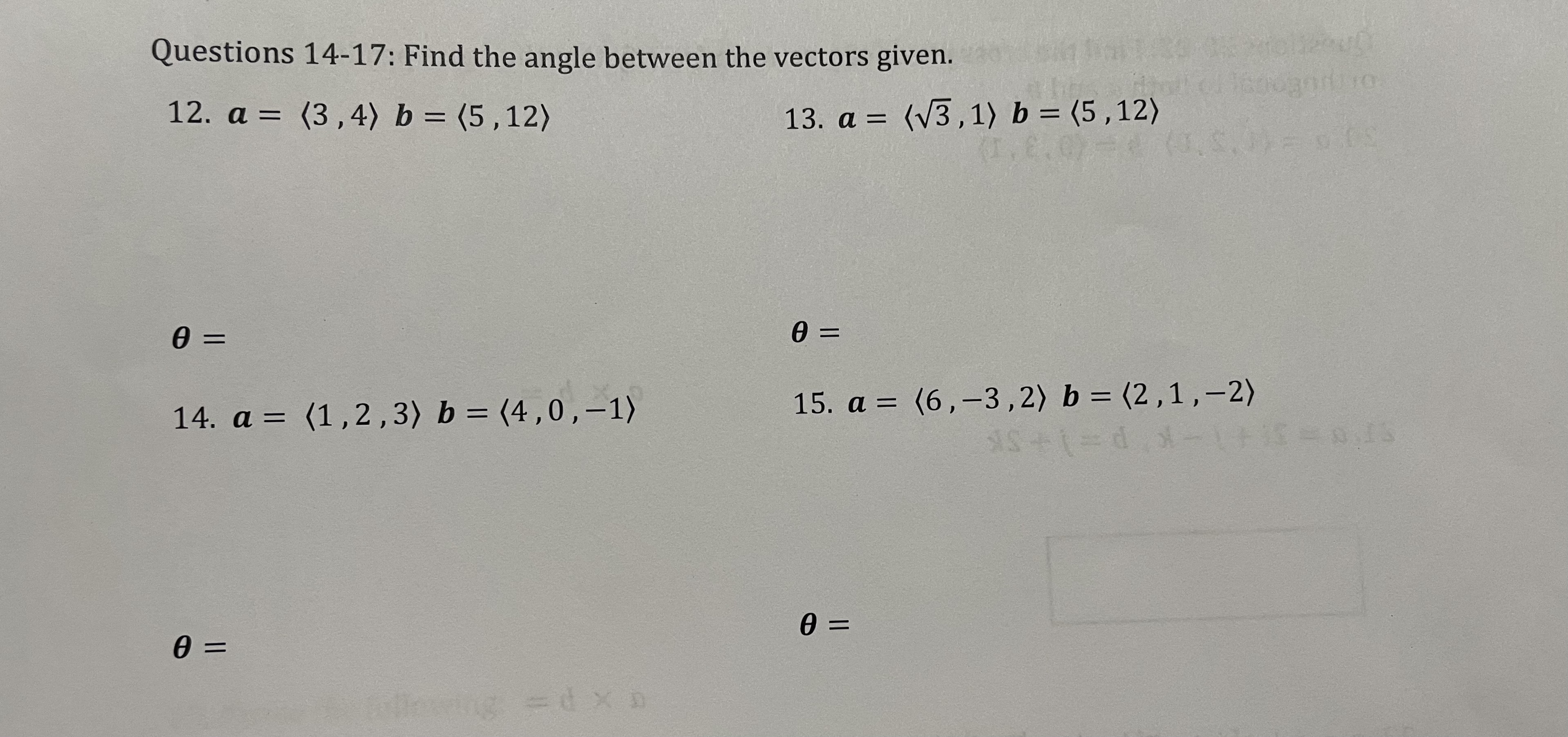 Solved Questions 14-17: Find the angle between the vectors | Chegg.com