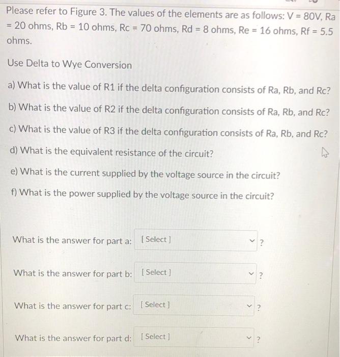Solved RC Rb Ra V1 Rd Re Rf w Please refer to Figure 3. The | Chegg.com