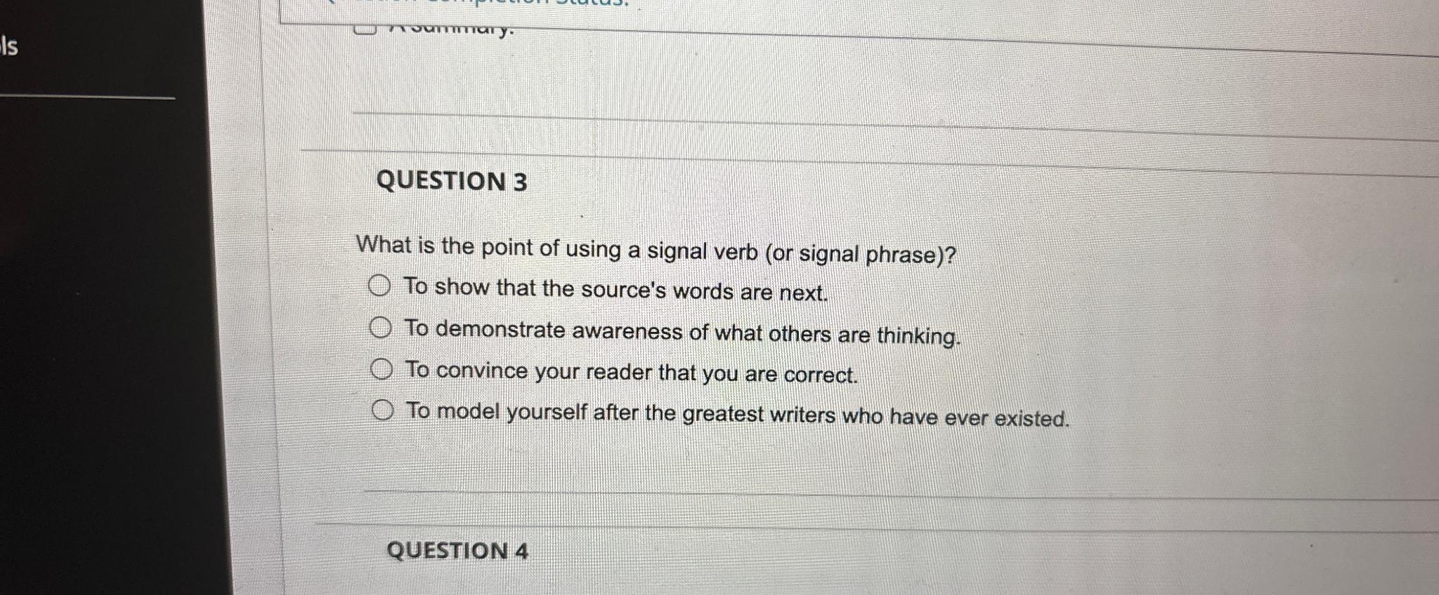 Solved QUESTION 3What is the point of using a signal verb | Chegg.com