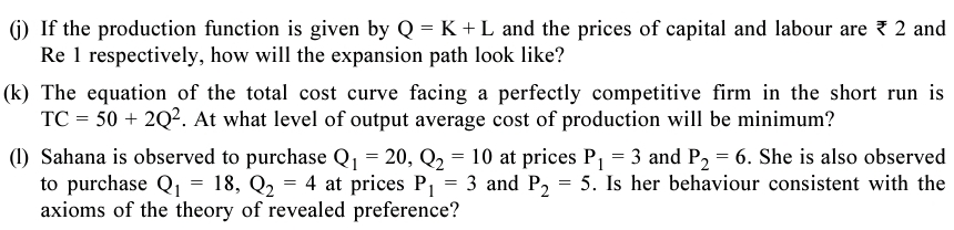 Solved (j) ﻿If the production function is given by Q=K+L | Chegg.com
